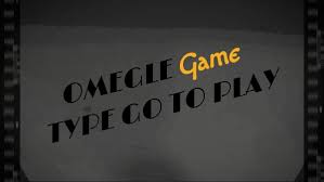 omegle game 10 omegle game